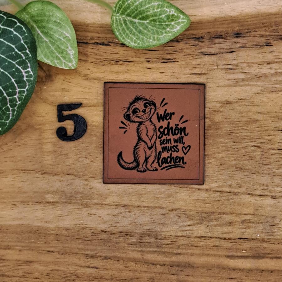 Kunstlederlabel "Wer schön sein will muss lachen"