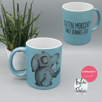Glitzer Tasse "'Ganz dünnes Eis" hellblau