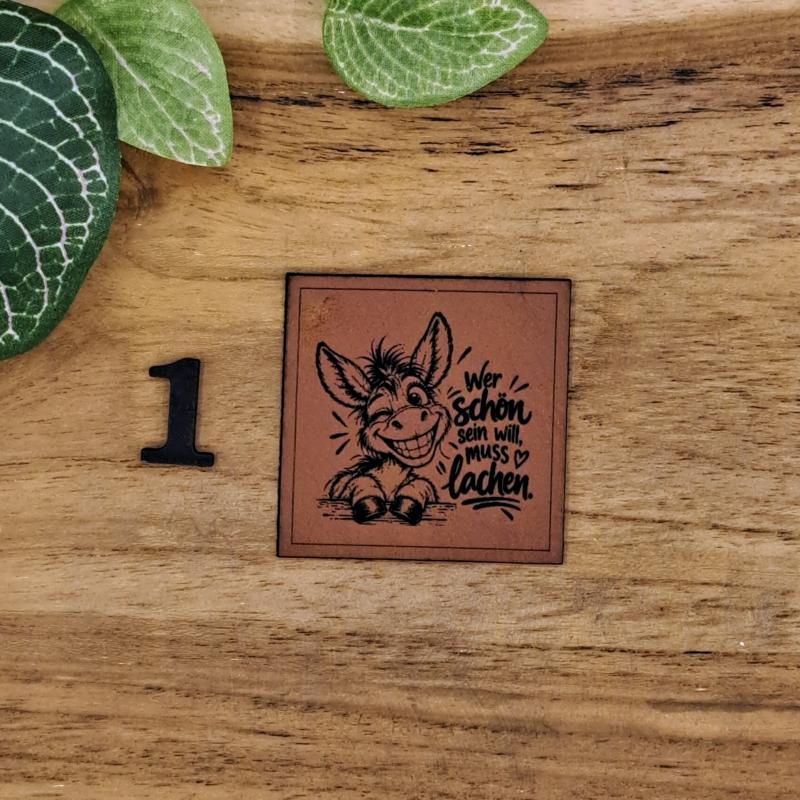 Kunstlederlabel "Wer schön sein will muss lachen"